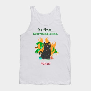 Everything is fine, I'm fine, what? Cat with burning christmas tree Tank Top